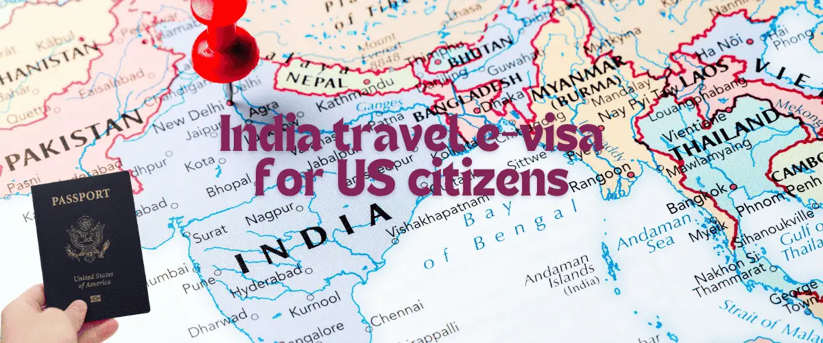 India travel e-visa for US citizens