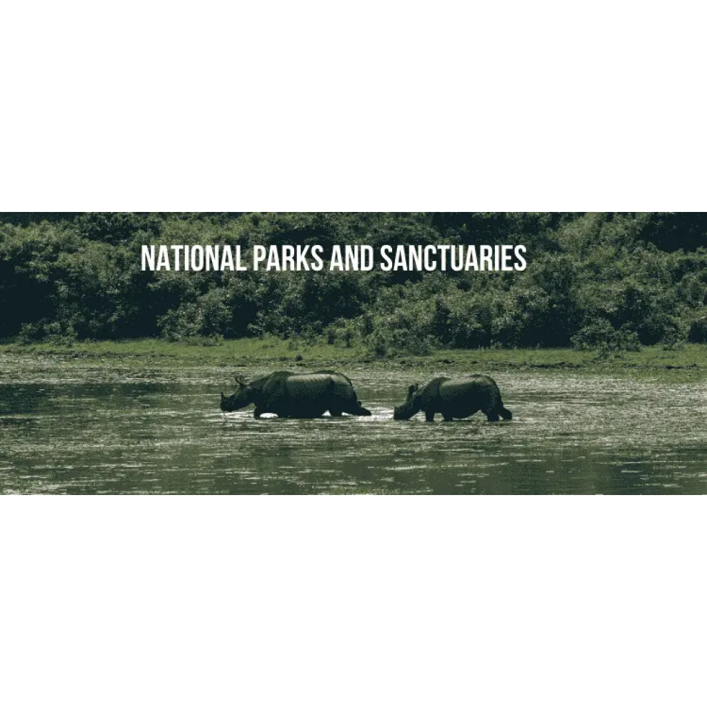 National Parks and Sanctuaries