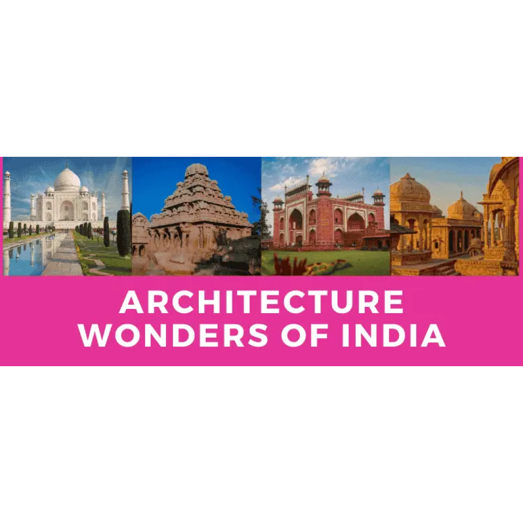 architecture wonders of India