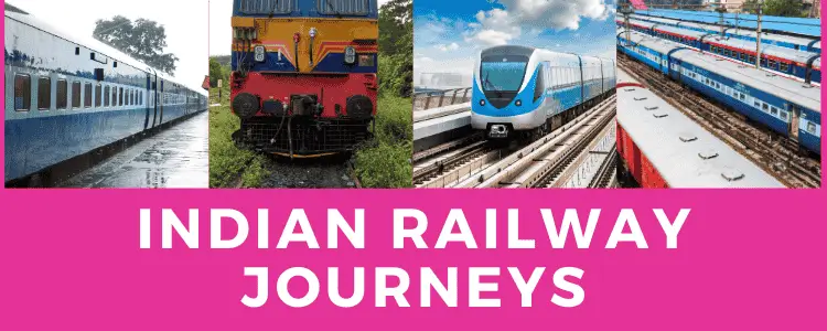 Indian railway journeys