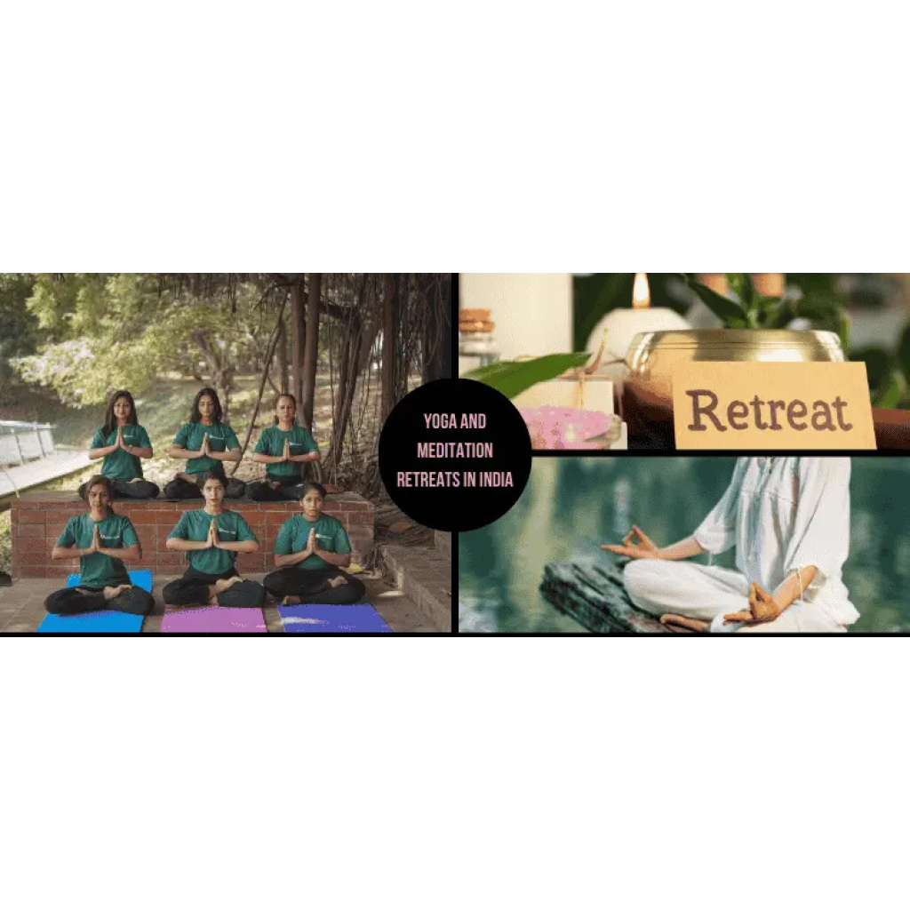 yoga and meditation retreats in India