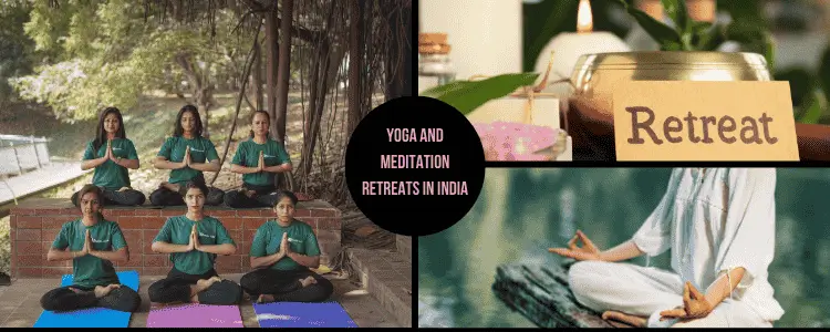 yoga and meditation retreats in India